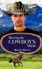 [Rowdy Ranch 10] • Blowing the Cowboy's Mind